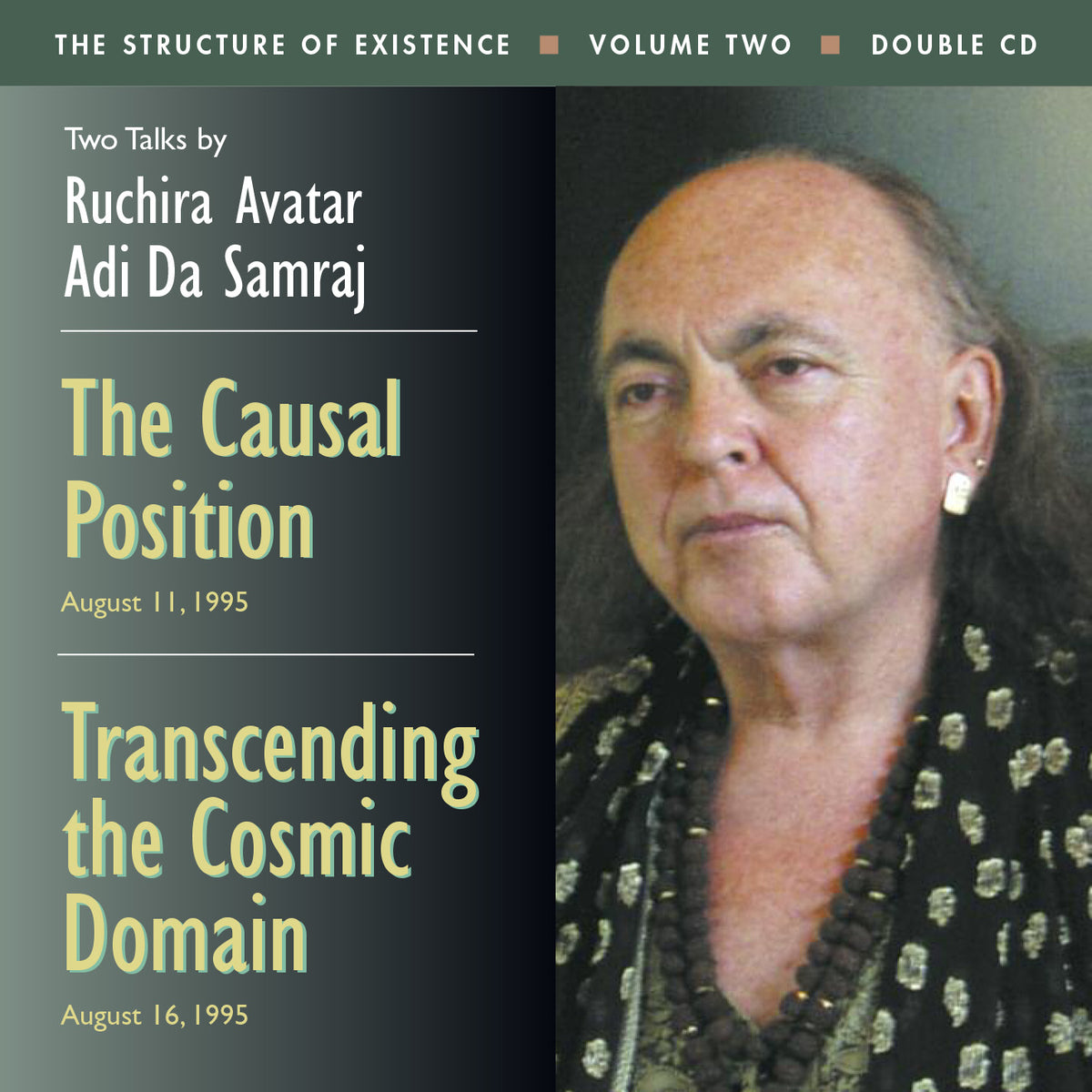 The Causal Position & Transcending the Cosmic Domain
