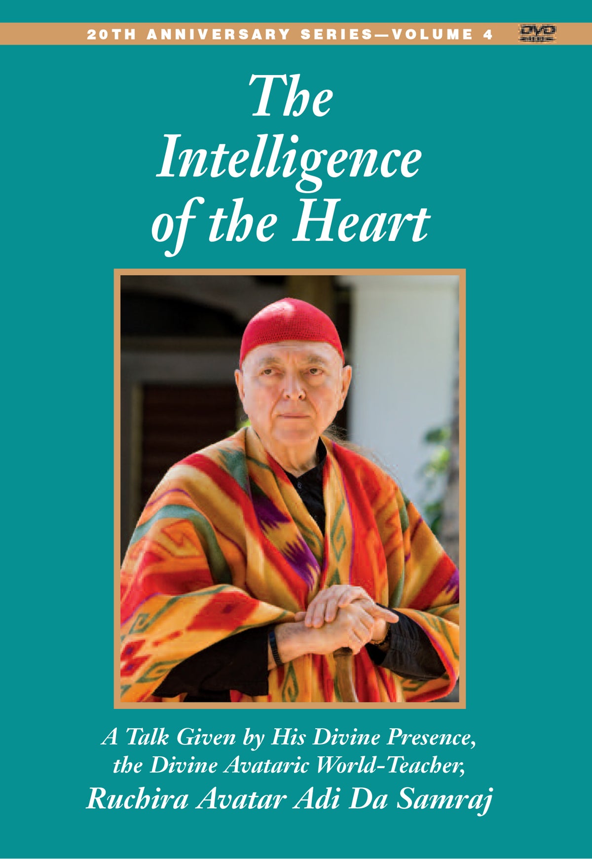 The Intelligence of the Heart