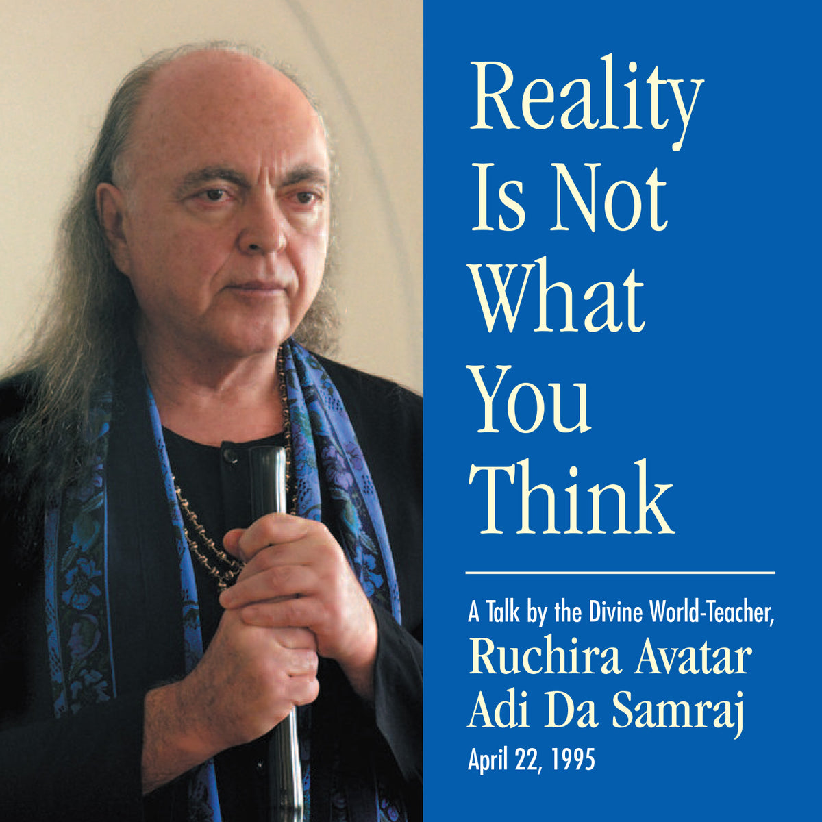 Reality Is Not What You Think