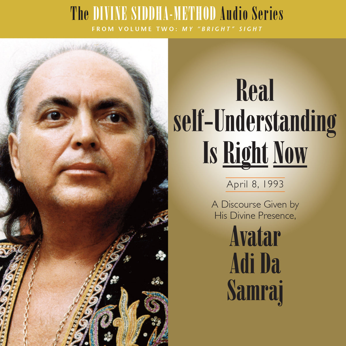 Real self-Understanding Is Right Now