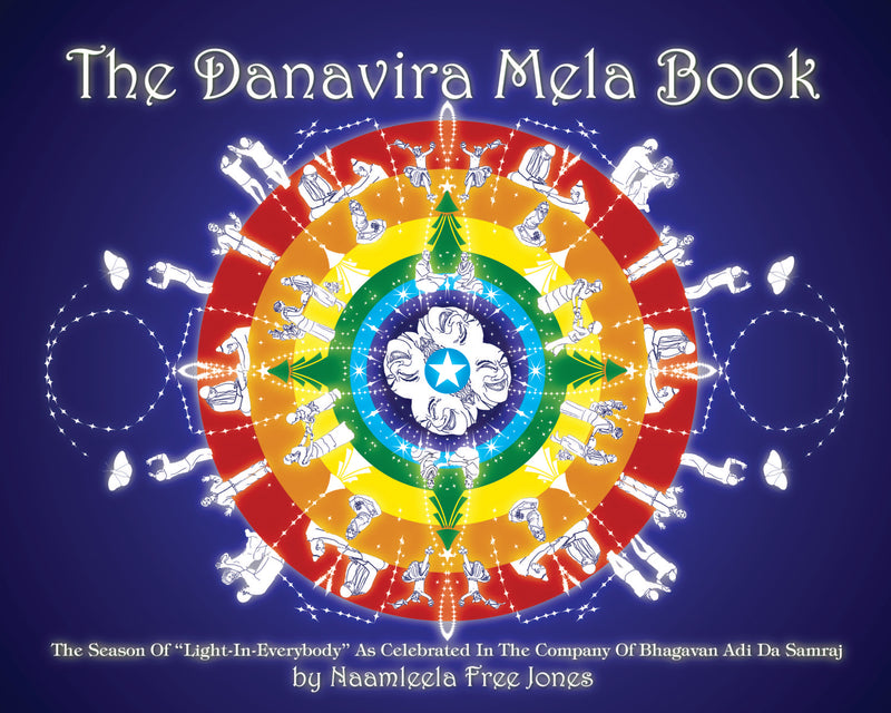 The Danavira Mela Book (Signed Hardcover)