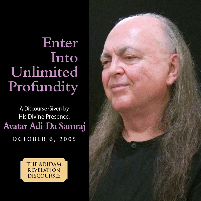 Enter Into Unlimited Profundity
