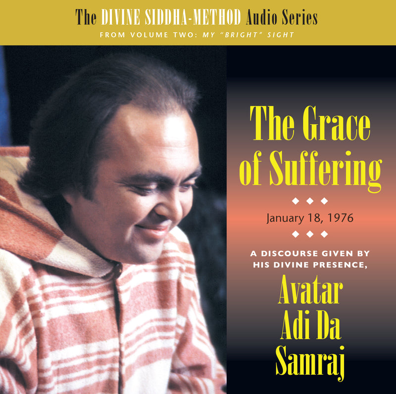 The Grace of Suffering