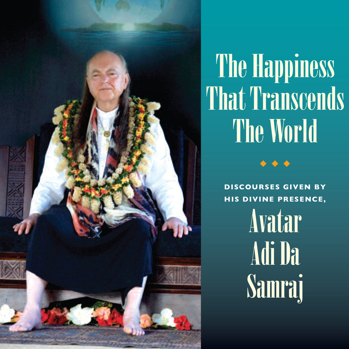 The Happiness That Transcends The World