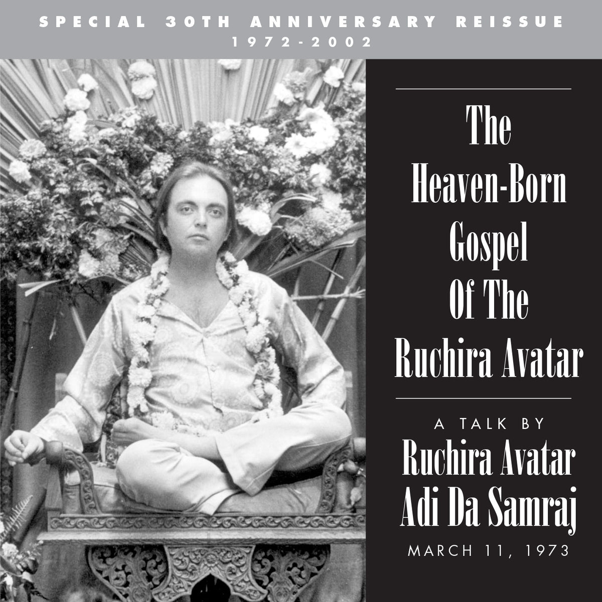 The Heaven-Born Gospel of the Ruchira Avatar
