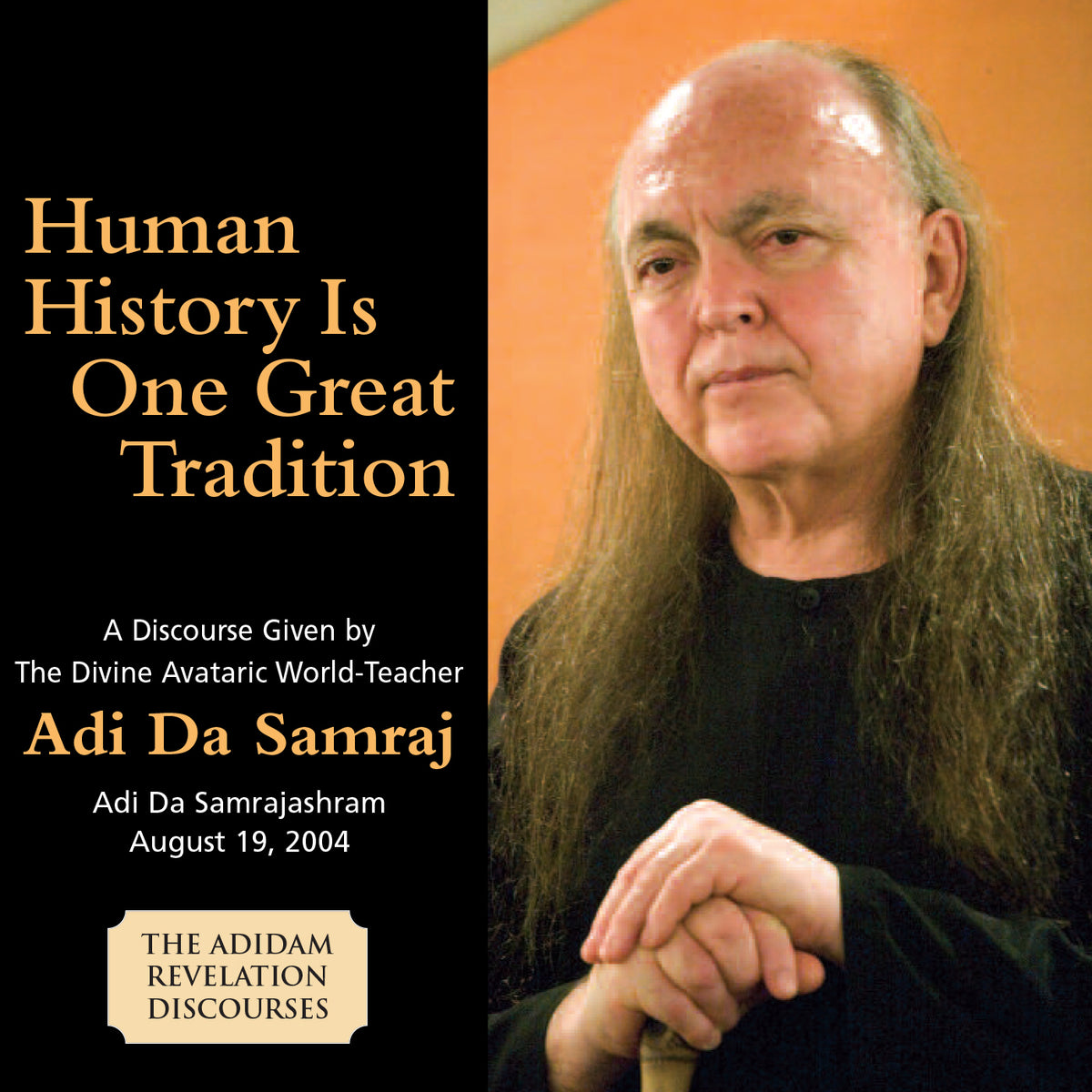 Human History Is One Great Tradition