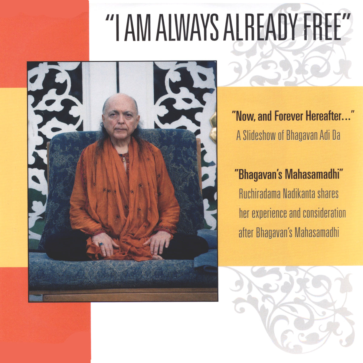 I Am Always Already Free