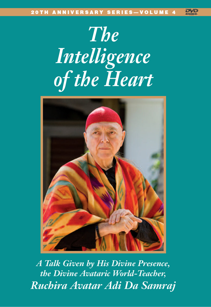 The Intelligence of the Heart