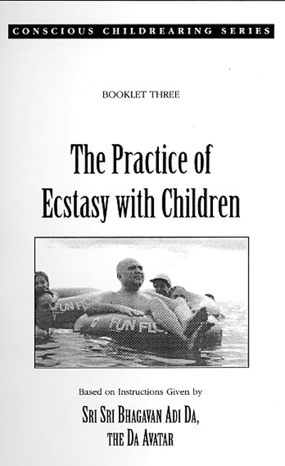 The Practice of Ecstacy with Children