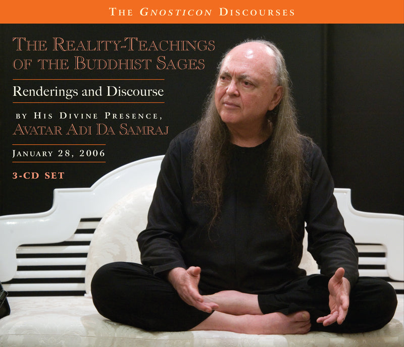 The Reality-Teachings of the Buddhist Sages