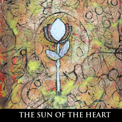 The Sun of the Heart