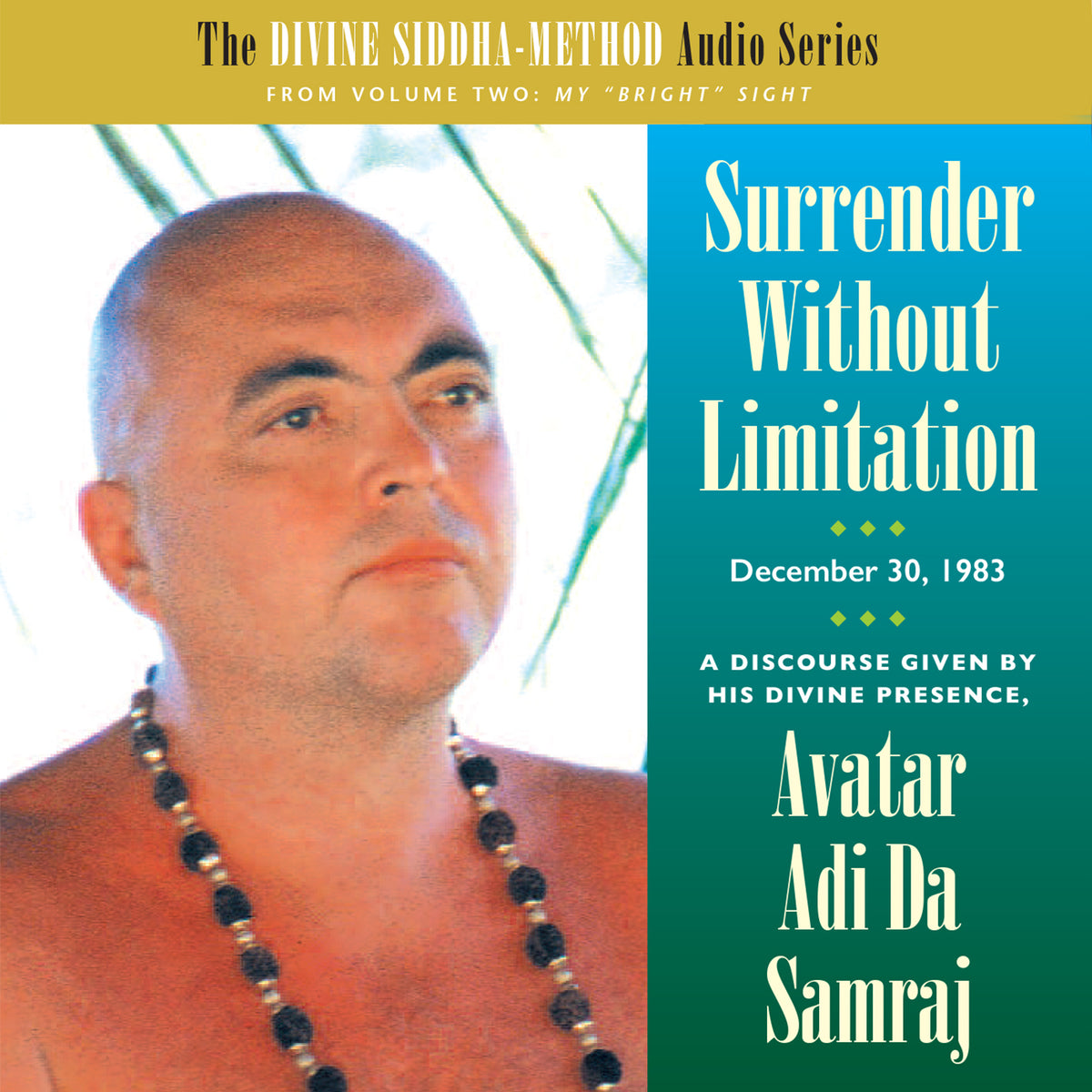 Surrender Without Limitation