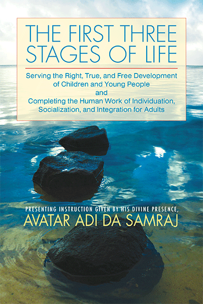 The First Three Stages of Life