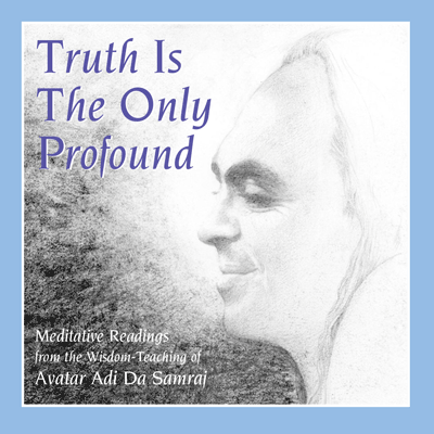 Truth Is The Only Profound (CD)